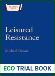 Leisured Resistance: Villas, Literature and Politics in the Roman World