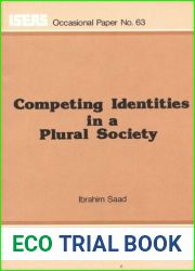 Competing Identities in a Plural Society