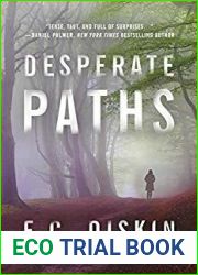 Desperate Paths