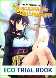 Instead of Becoming The Hero, I|ve Reincarnated as a Billionaire (Light Novel) Volume 1