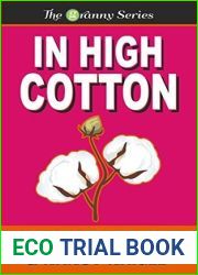 In High Cotton (Granny #3)