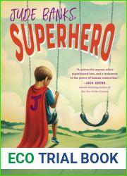 Jude Banks, Superhero