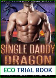 Single Daddy Dragon (Everglades Dragon Daddies, #5)