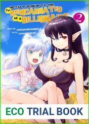 Instead of Becoming The Hero, I|ve Reincarnated as a Billionaire (Light Novel) Volume 2