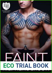 Faint (The Everyday Heroes World)
