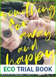 Something Far Away and Happy