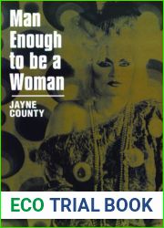 Man Enough To Be A Woman: The Autobiography of Jayne County