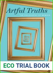 Artful Truths: The Philosophy of Memoir