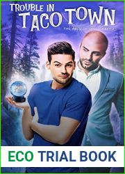 Trouble in Taco Town (The ABCs of Spellcraft, #2)