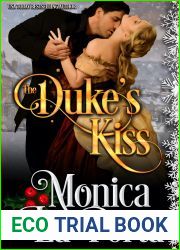 The Duke|s Kiss (Lords and Ladies of London, #3.5)