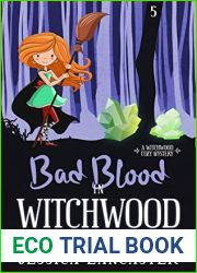 Bad Blood in Witchwood (Witchwood Cozy Mystery Book 5)
