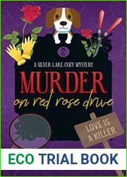 Murder on Red Rose Drive (Silver Lake Cozy Mystery Book 2)
