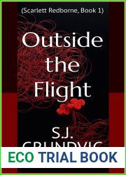 Outside the Flight: (Scarlett Redborne, Book 1)