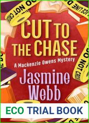 Cut to the Chase (Mackenzie Owens Mysteries Book 4)