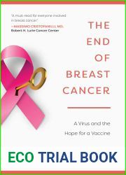 The End of Breast Cancer: A Virus and the Hope for a Vaccine