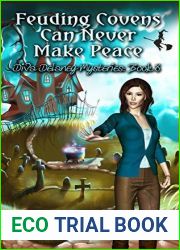 Feuding Covens Can Never Make Peace (Diva Delaney Mysteries Book 8)