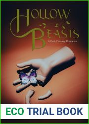 Hollow Beasts (A Dark Fantasy Romance)