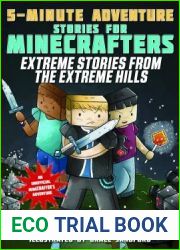 Extreme Stories from the Extreme Hills: 5-Minute Adventure Stories for Minecrafters (5-Minute Stories for Minecrafters)