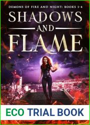 Shadows and Flame: Books 1-4: Demons of Fire and Night Box Sets (Demons of Fire and Night Book 1)