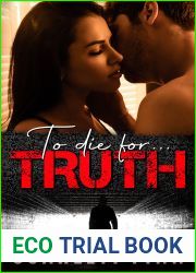 To Die for Truth (To Die For… #1)