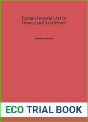 Roman Imperial Art in Greece and Asia Minor