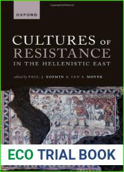 Cultures of Resistance in the Hellenistic East