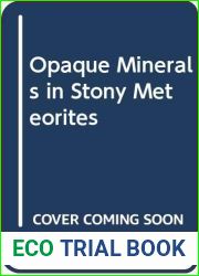 The opaque minerals in stony meteorites
