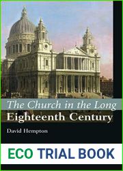 The Church in the Long Eighteenth Century: The I.B.Tauris History of the Christian Church