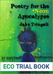 Poetry for the Neon Apocalypse