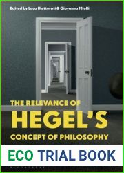 Relevance of Hegel|s Concept of Philosophy, The: From Classical German Philosophy to Contemporary Metaphilosophy