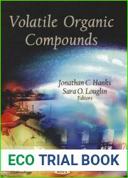Volatile Organic Compounds (Environmental Science, Engineering and Technology)