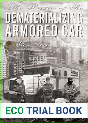 The Matter of the Dematerializing Armored Car: United States Department of Treasury Caper (Impossible Crime Mystery 3)