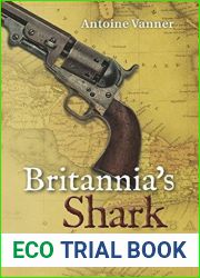 Britannia|s Shark: The Dawlish Chronicles: April - September 1881