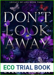 Don|t Look Away : A Dark College Romance (Legacy of Lies Book 3)