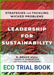 Leadership for Sustainability: Strategies for Tackling Wicked Problems