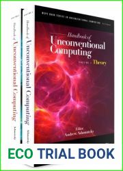 Handbook of Unconventional Computing: Theory Implementations (Wspc Book Series in Unconventional Computing)