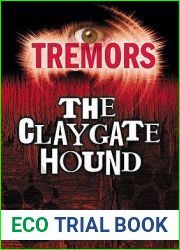 The Claygate Hound (Tremors)