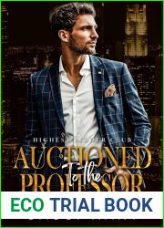Auctioned to the Professor (Highest Bidder Club, #4)