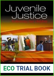 Juvenile Justice: Redeeming Our Children