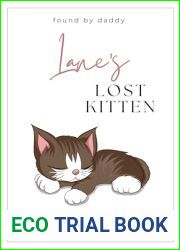 Lane|s Lost Kitten (Found by Daddy, #9)