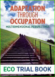 Adaptation Through Occupation: Multidimensional Perspectives