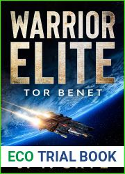 Warrior Elite: Tor Benet (Trigellian Universe - Warrior #4)