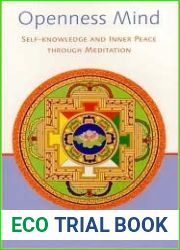 Openness Mind: Self-knowledge and Inner Peace through Meditation