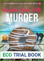 Pumpkin Spice Latte and Murder: An Oceanside Cozy Mystery Book 49