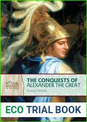 The Conquests of Alexander the Great, 2nd Edition