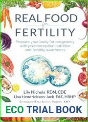 Real Food for Fertility: Prepare your body for pregnancy with preconception nutrition and fertility awareness