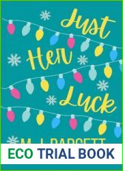 Just Her Luck (Life in Chatswain City)
