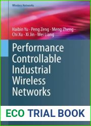 Performance Controllable Industrial Wireless Networks