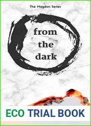 From The Dark: A Magdon Series Adventure (The Magdon an adventure series Book 3)