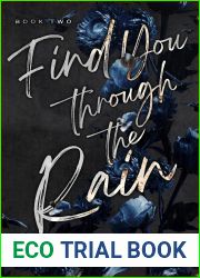 Find You Through The Rain (Waiting For The Fall Duet #2)